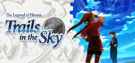 Promotional artwork of the video game The Legend of Heroes: Trails in the Sky 